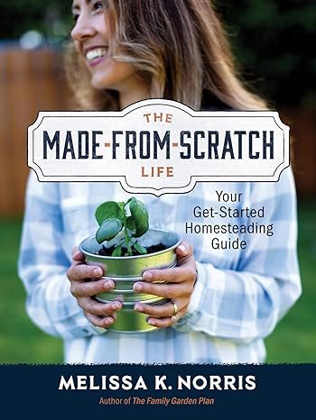 The Made-From-Scratch Life